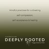 Deeply Rooted