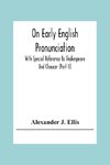 On Early English Pronunciation