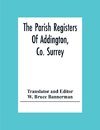 The Parish Registers Of Addington, Co. Surrey