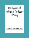 The Registers Of Farleigh In The County Of Surrey