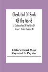 Check-List Of Birds Of The World; A Continuation Of The Work Of James L. Peters (Volume X)