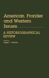 American Frontier and Western Issues