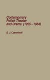 Contemporary Polish Theatre and Drama (1956-1984)