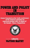 Power and Policy in Transition