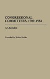 Congressional Committees, 1789-1982