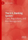 The U.S. Banking System