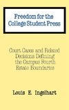 Freedom for the College Student Press