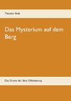 Das Mysterium auf dem Berg