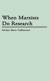 When Marxists Do Research