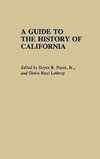 A Guide to the History of California