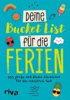 Deine Bucket List für die Ferien