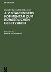 J. v. Staudingers Kommentar zum Bürgerlichen Gesetzbuch, Band 3, Sachenrecht