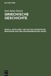 Griechische Geschichte, Band 2, Abteilung 1, Bis auf die sophistische Bewegung und den peloponnesischen Krieg