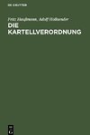 Die Kartellverordnung