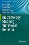 Biotremology: Studying Vibrational Behavior