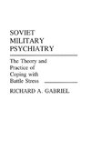 Soviet Military Psychiatry