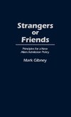 Strangers or Friends