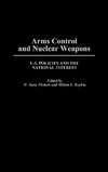 Arms Control and Nuclear Weapons