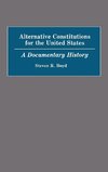 Alternative Constitutions for the United States