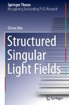 Structured Singular Light Fields