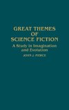 Great Themes of Science Fiction