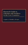 Research Guide to Libraries and Archives in the Low Countries