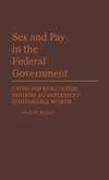 Sex and Pay in the Federal Government