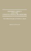 Ordered Liberty and the Constitutional Framework