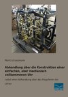 Abhandlung über die Konstruktion einer einfachen, aber mechanisch vollkommenen Uhr