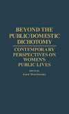 Beyond the Public/Domestic Dichotomy