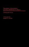 Populations, Urbanization, and Rural Settlement in Ghana