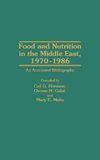 Food and Nutrition in the Middle East, 1970-1986