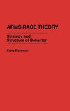 Arms Race Theory