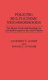 Policing Multi-Ethnic Neighborhoods