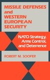 Missile Defenses and Western European Security