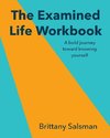 The Examined Life Workbook