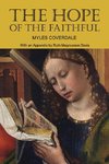 The Hope of the Faithful, with an Appendix by R. Magnusson Davis