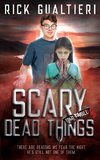 Scary Dead Things