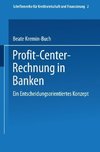 Profit Center-Rechnung in Banken