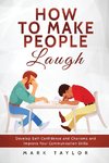 How to Make People Laugh