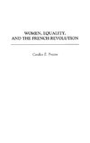 Women, Equality, and the French Revolution