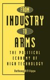 From Industry to Arms