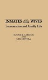 Inmates and Their Wives