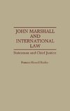 John Marshall and International Law