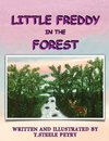 Little Freddy in the Forest