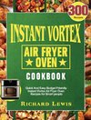 Instant Vortex Air Fryer Oven Cookbook