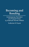 Becoming and Bonding