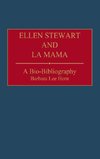 Ellen Stewart and La Mama