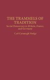 The Trammels of Tradition