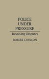 Police Under Pressure